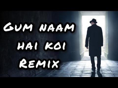 Gumnaam Hai Koi Lyrics